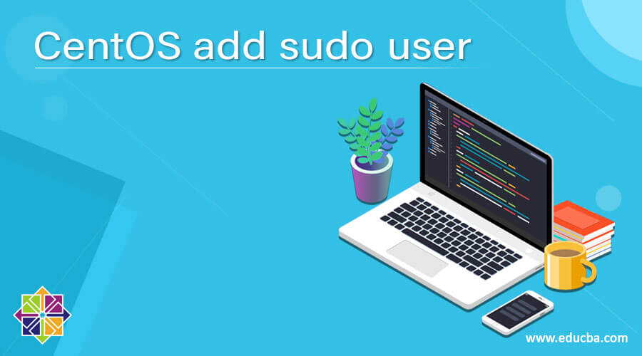 CentOS add sudo user