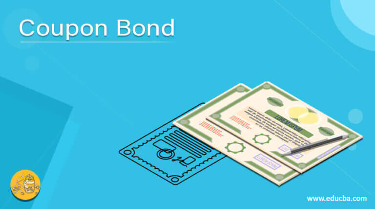 Coupon Bond | Coupon Bond Price | Examples Of Coupon Bond