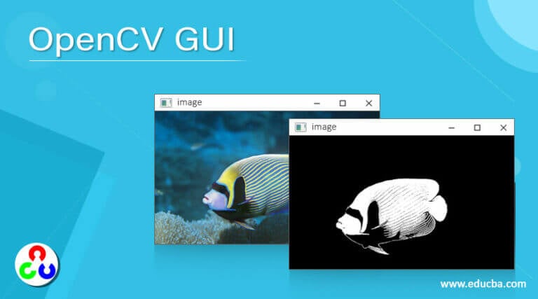 OpenCV GUI | Working Of GUI Features In OpenCV