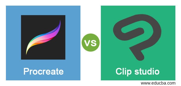 Procreate vs Clip studio | Learn the Comparisons and Key Differences