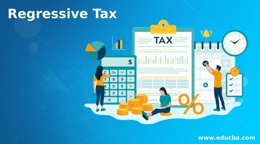 What Does Regressive Tax Mean In English