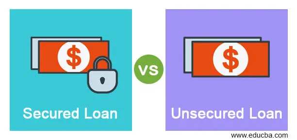 Secured Loan vs Unsecured Loan | Top 5 Differences You Should Know