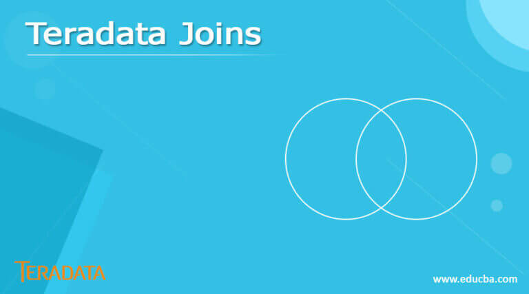 Teradata Joins | Concatenation Using Joins Function, And Types