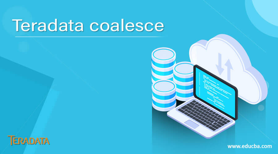 Teradata coalesce