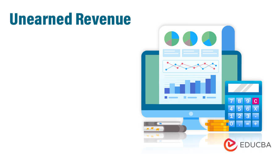 What Is Unearned Revenue In Income Statement