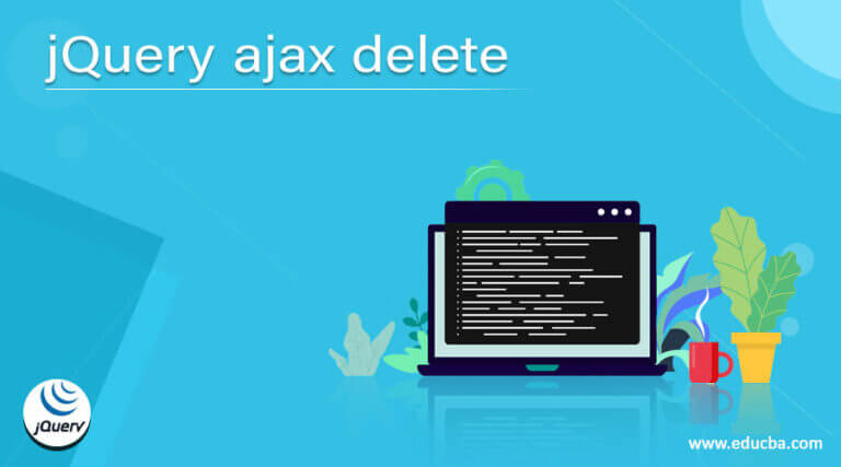 jQuery ajax delete | Working and Examples of ajax delete request