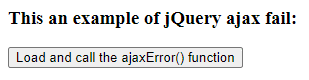 jQuery ajax fail output 1