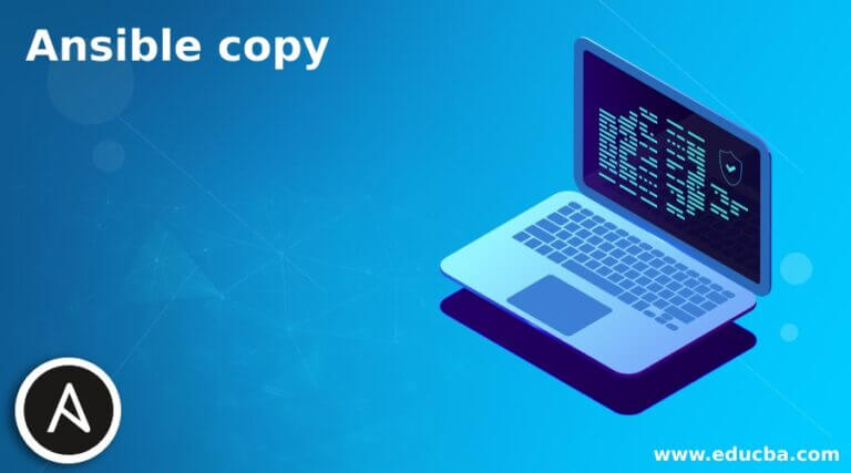 ansible-copy-how-does-the-ansible-copy-module-work-with-examples