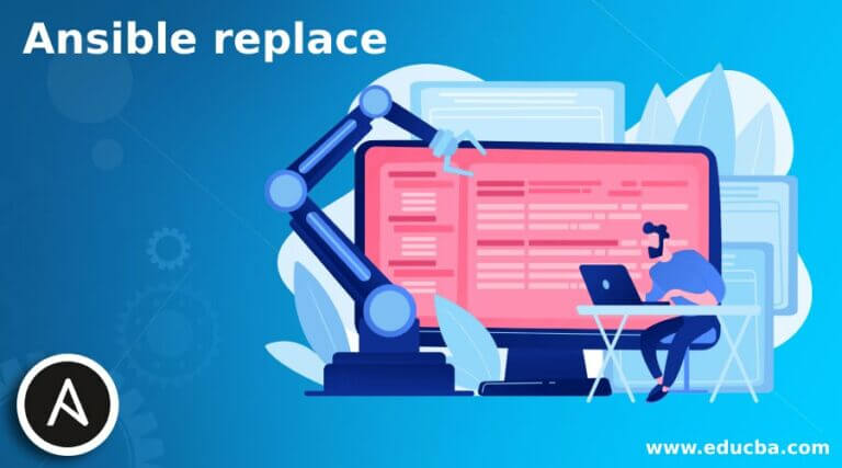 ansible-replace-how-does-the-replace-module-works-in-ansible