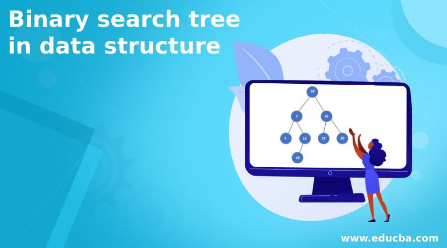 Binary search tree in data structure