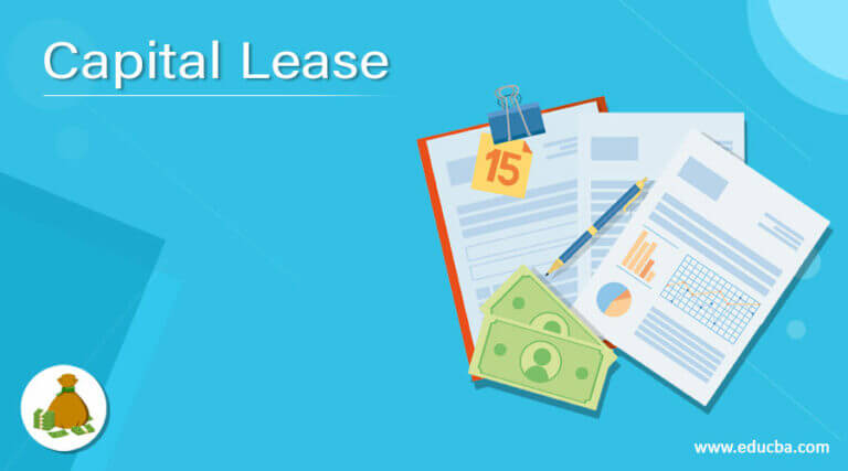 Capital Lease | How does capital lease work with Criteria and Example?