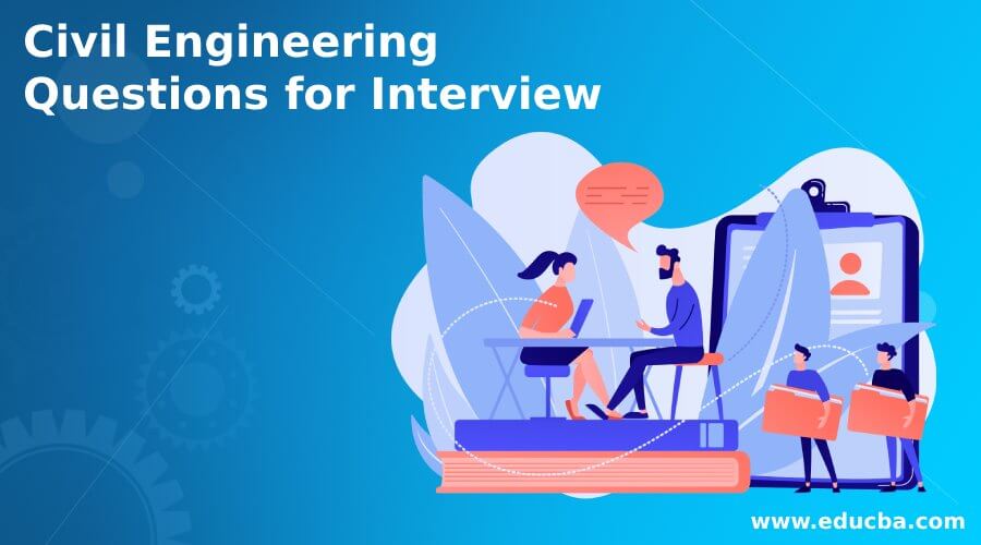 Civil Engineering Questions for Interview