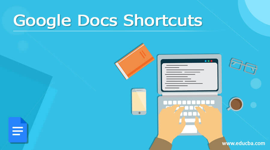 Google Docs Shortcuts