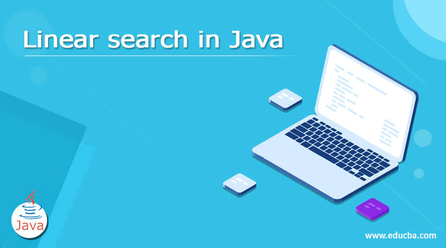 Linear search in Java