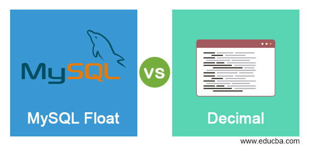 MySQL Float vs Decimal