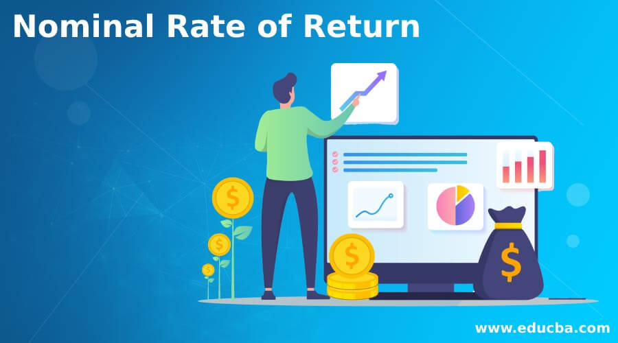 nominal rate of return is equal to