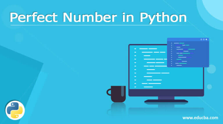 Perfect Number in Python | How to Check Perfect Number in Python?