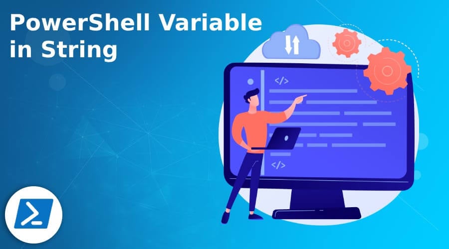 PowerShell Variable in String Examples of PowerShell Variable in String