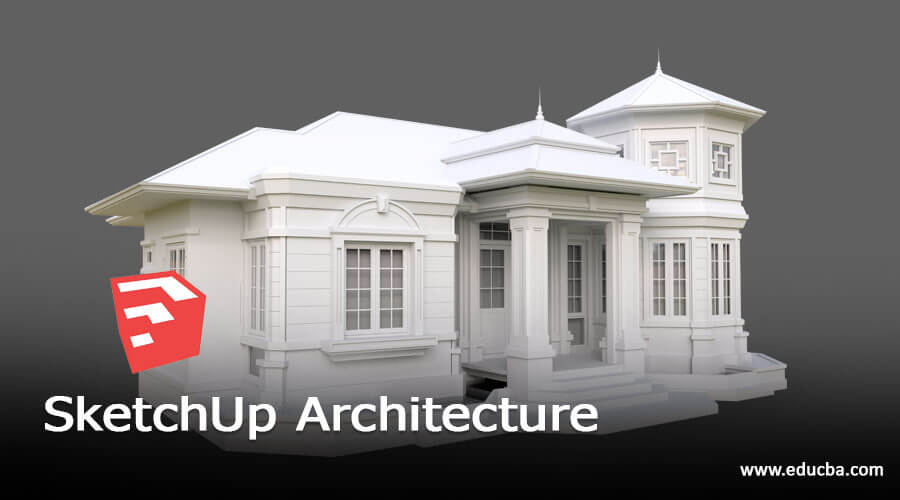 SketchUp Architecture