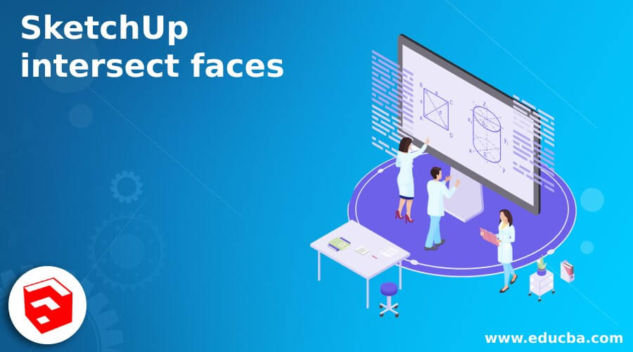 SketchUp intersect faces