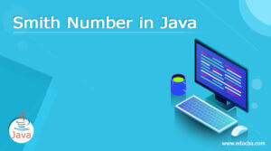 Smith Number in Java | How to Check Smith number in Java?