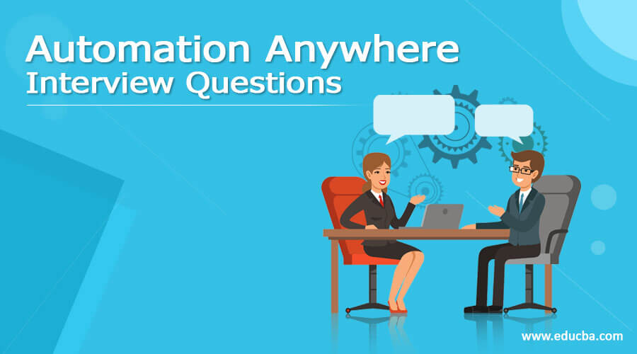 Automation Anywhere Interview Questions