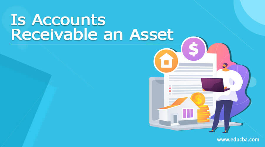 Is Accounts Receivable an Asset