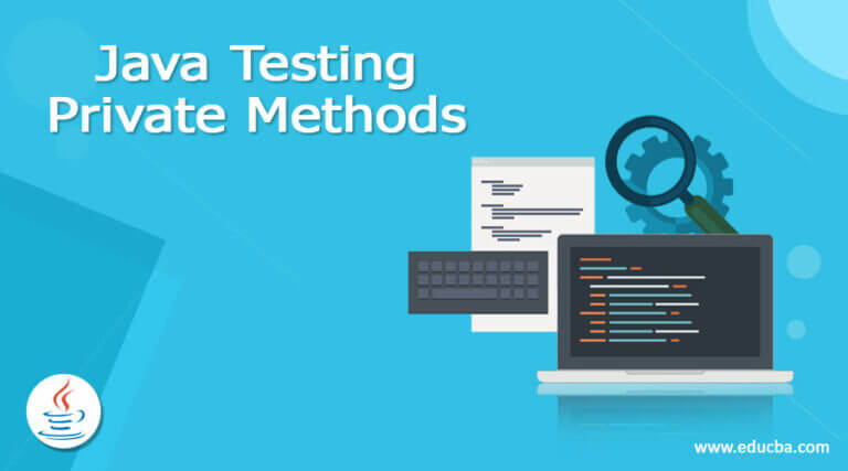 java-testing-private-methods-list-of-java-testing-private-methods