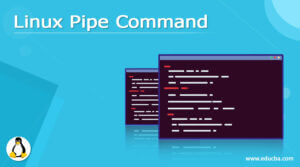 Linux Pipe Command | Complete Guide to Linux Pipe Command