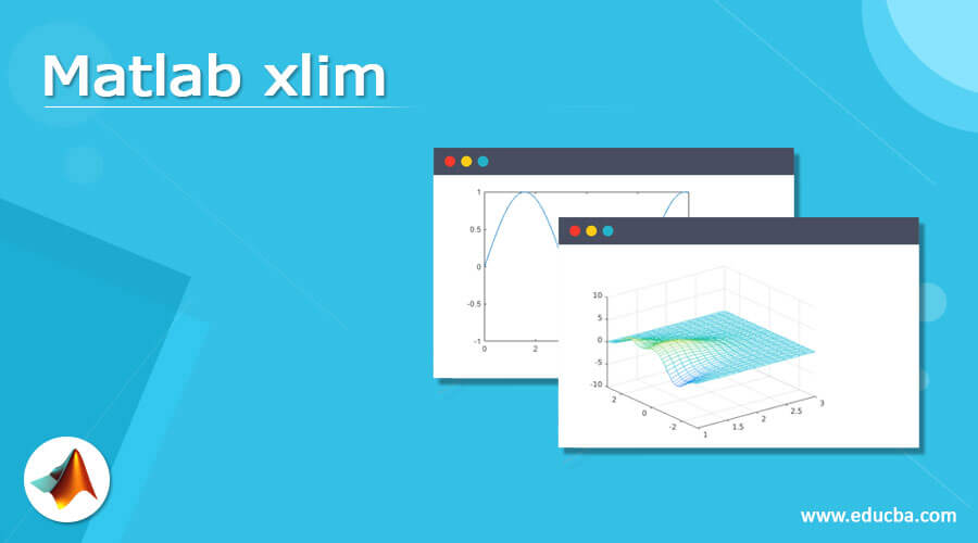 Matlab xlim | How xlim works in Matlab with Examples?