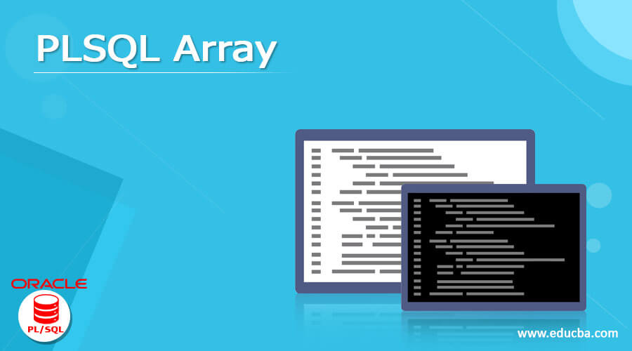 PLSQL Array Syntax And Working Example Of PLSQL Array