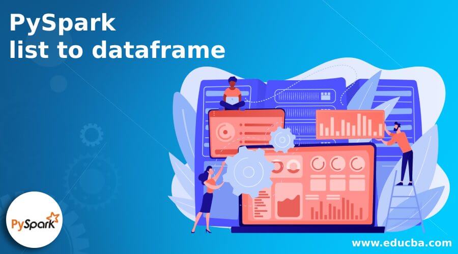 PySpark list to dataframe