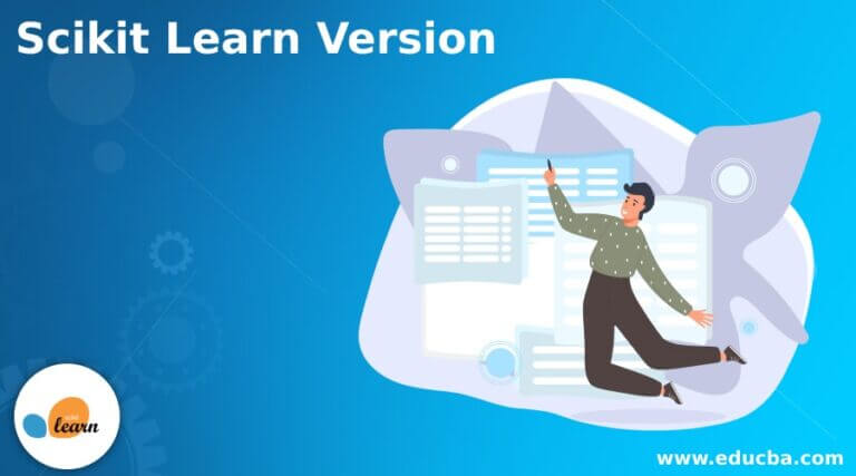 Scikit Learn Version | What Is Scikit Learn | Various Scikit Learn Versions