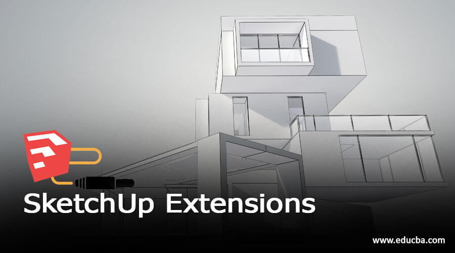 SketchUp Extensions