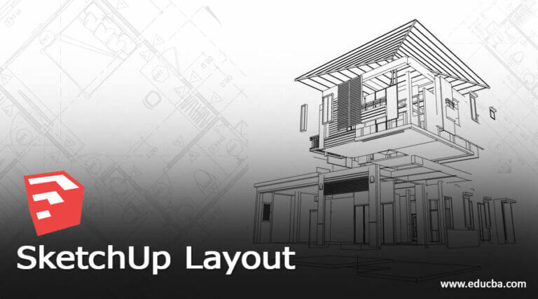 SketchUp Layout | How To Use Layout In SketchUp?