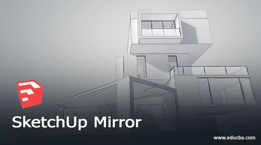 SketchUp Mirror