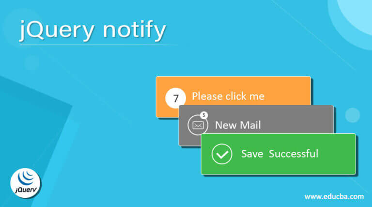 jQuery notify | How notify works in jQuery with Examples?