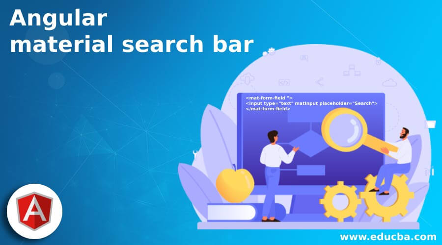 Angular Material Search Bar Learn How To Create A Search Bar 