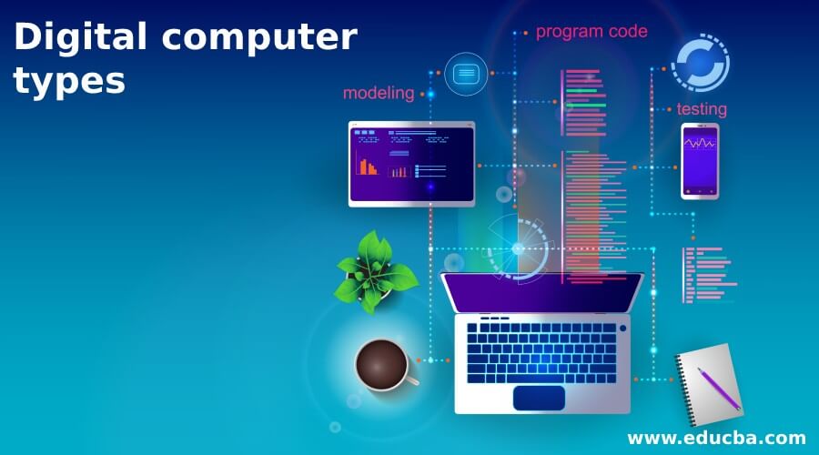 What Is Digital Computer In Simple Language