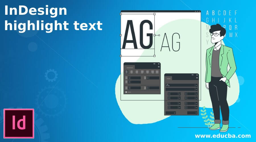 InDesign highlight | Learn how text and use that highlight