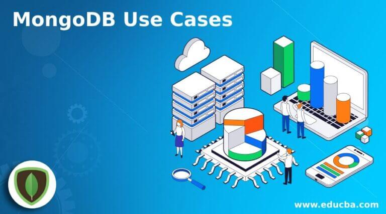 MongoDB Use Cases | Top 7 MongoDB Use Cases | Examples