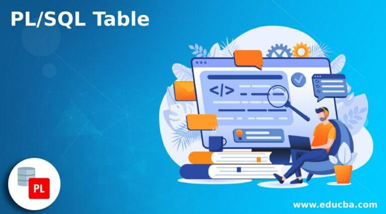 PL/SQL Table | Introduction | Syntax | Examples with Code