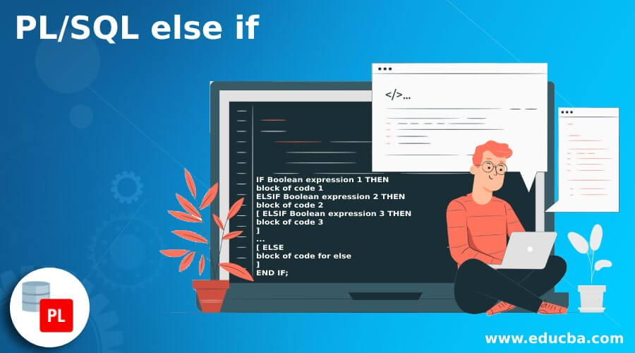 PL SQL Else If Working Of Else If Statements Examples