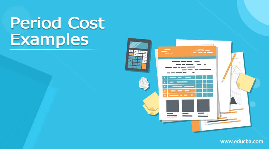 Period Cost Examples