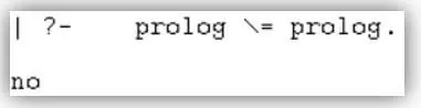 | ?- prolog \= prolog.