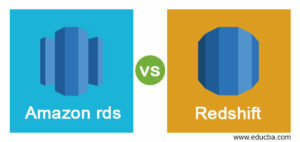 Amazon rds vs Redshift | Key Differences of Amazon rds vs Redshift