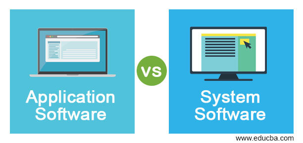 Application Software vs System Software