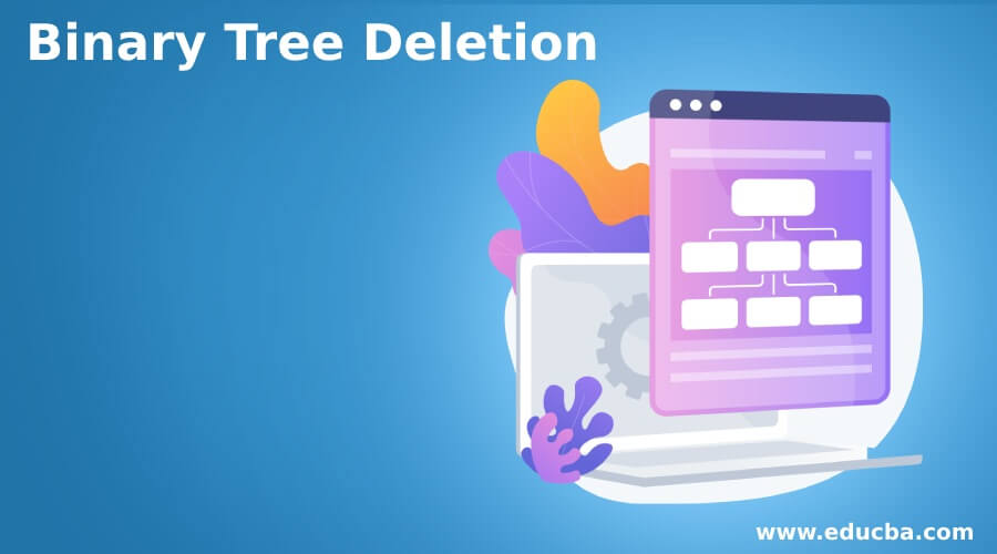 Binary Tree Deletion