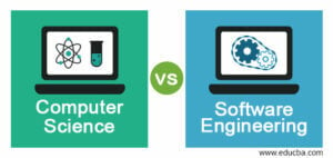 Computer Science Vs Software Engineering | Learn The Top 6 Differences