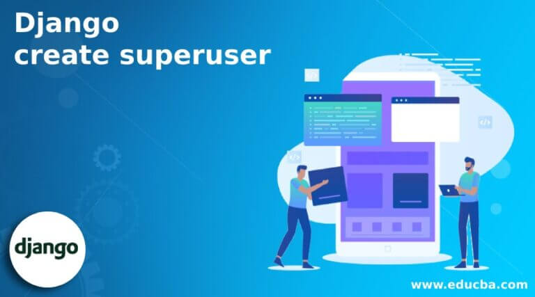 django-create-superuser-how-create-superuser-works-examples